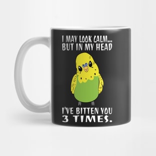 In My Head I've Bitten You 3 Times, for Funny Green Budgie Mug